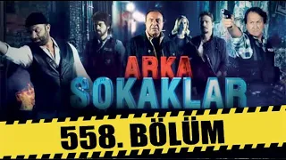ARKA SOKAKLAR 558. BÖLÜM | FULL HD