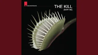 The Kill [Bury Me] (Edit)