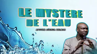 LE MYSTÈRE DE L'EAU  //  APÔTRE  JOSHUA  SELMAN // INTERPRÉTÉ PAR MAÏA PAMELA