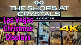 SHOPS AT CRYSTALS LAS VEGAS CHRISTMAS DISPLAY in 4K