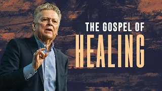 The Gospel of Healing | How Healing Brings People to Jesus | Randy Clark