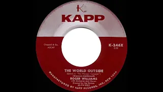 1958 Roger Williams - The World Outside (with vocal chorus)