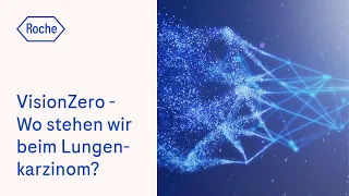 Vision Zero: Wo stehen wir beim Lungenkarzinom?