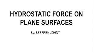 SAMPLE PROBLEM #1 |  HYDROSTATIC FORCE IN PLANE SURFACES