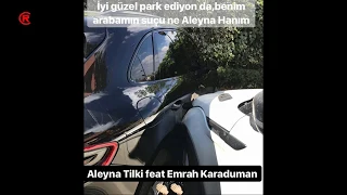 Aleyna Tilki Aracını Park Ederken Emrah Karaduman'ın Otomobiline Vurdu!