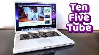 Does the new TenFiveTube make this Mac PowerBook G4 Titanium a viable YouTube machine in 2020?