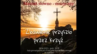 Zbawienie przyszło przez Krzyż – Publiczna Szkoła Podstawowa w Jodłówce