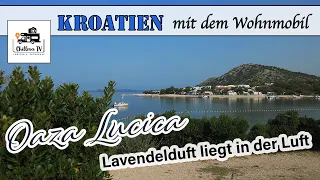 Kroatien - Tour 2023 - Camping Urlaub mit dem Wohnmobil - Platzvorstellung Camp Oaza Lucica  - 4K