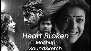 Broken Heart Mashup 2024 | Ft. Darshan Raval, Jubin Nautiyal, Atif Aslam | SoundSketch