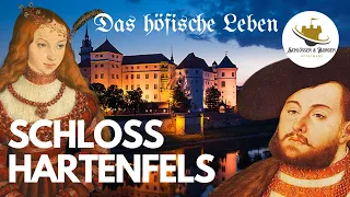 Das höfische Leben auf Schloss Hartenfels | Schlosskapelle | Der Große Wendelstein I Doku HD