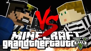 Minecraft Challenge - GTA V - COPS VS ROBBERS