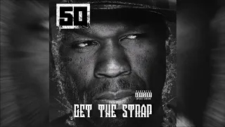 50 Cent "Get The Strap" [Official Audio]