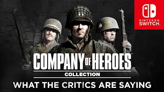 "ABSOLUTELY FLAWLESS" — Praise for the Company of Heroes Collection on Nintendo Switch!