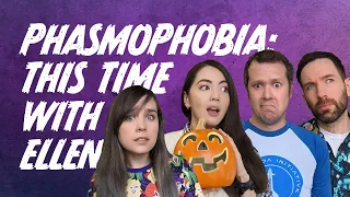 Return to Phasmophobia WITH ELLEN THIS TIME 🎃 It's Fine She's in the Van | Hallowstream IV
