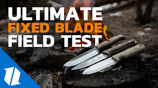 Best Bushcraft Fixed Blade Knives Field Test! | Knife Banter