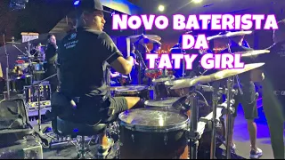 NOVO BATERISTA DA TATY GIRL - TESOURO BATERA 🥁