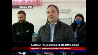 KANDIDATI I PD, BARDH SPAHIA, TAKIM ME FASONET