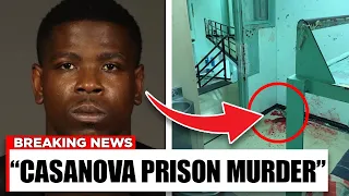 What's REALLY Happening in Prison To Casanova..