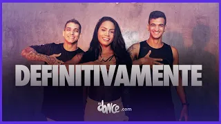 Definitivamente - Daddy Yankee & Sech | FitDance Life (Coreografía Oficial)