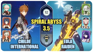 C0 Childe International & C0 Eula Raiden - Genshin Spiral Abyss 3.5 - 9 Stars