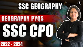 SSC CPO 2022 - 2024 | Geography PYQs | SSC Geography #parcham