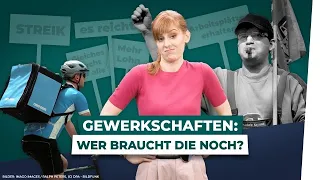 Gewerkschaften in Deutschland: Wer braucht die heute noch?