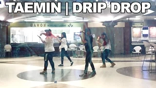 [PRACTICE] TAEMIN 태민 - DRIP DROP COVER Short Ver.