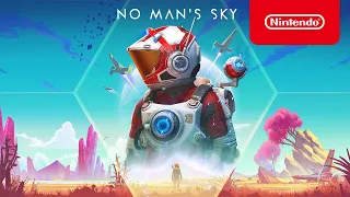 No Man’s Sky - Launch Trailer - Nintendo Switch