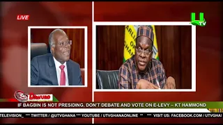 If Bagbin is not presiding, don’t debate and vote on E-levy – KT Hammond