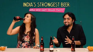 Who Will Get Drunk First On India's Strongest Beer? | Noobs Vs Pros | Ok Tested