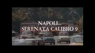 Napoli.. serenata calibro 9 (1978)  - Open Credits