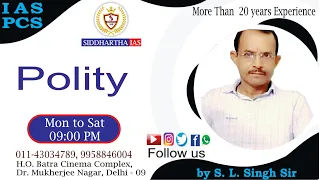 Polity Lecture 16 l S. L. Singh l UPSC l BPSC l Siddhartha IAS