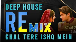 Chal Tere Ishq Mein Deep house Remix || Gadar 2 || DJ Jit Remixer