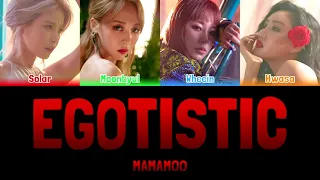 MAMAMOO - EGOTISTIC (너나해) [Colour Coded Lyrics Han/Rom/Eng]