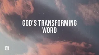 God's Transforming Word | Audio Reading | Our Daily Bread Devotional | February 10, 2024