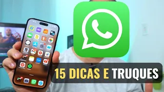 15 dicas e truques para WhatsApp realmente úteis