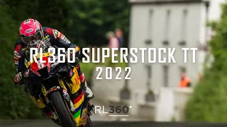 2022 RL360 Superstock TT - Race Highlights | TT Races Official