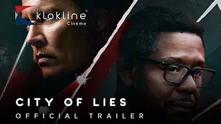 2018 CITY OF LIES Official Trailer 1 HD Miramax Films   Klokline