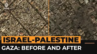 Before and after videos show Gaza destruction | Al Jazeera Newsfeed