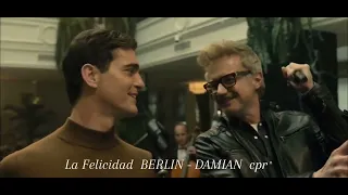 La Felicidad -  BERLIN / DAMIAN  | La Casa de Papel