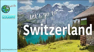 Switzerland for Kids