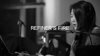 【Channel】Refiner's Fire