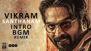 Vikram Santhanam BGM -Kamal Haasan | VijaySethupathi, FahadhFaasil | Anirudh(ReMix By GhostshaBeatz)