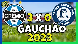 MAIS 2 DE SUAREZ Grêmio 3 x 0 Aimoré GAUCHÃO 2023 5ª rodada