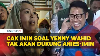 Cak Imin Respons Pernyataan Yenny Wahid Tak Akan Gabung Timses Anies-Cak Imin di Pilpres 2024