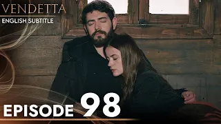 Vendetta - Episode 98 English Subtitled | Kan Cicekleri