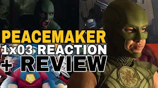 Peacemaker 1x03 " Better Goff Dead " Reaction + Review!!