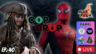 Hot Toys LIVE | Cop or Drop? Ep. 40 | Jack Sparrow | Custom Spider-Man | Third Party | and MORE