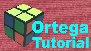 2x2 Ortega Method Tutorial & Algorithms