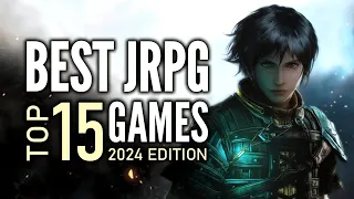 Top 15 Best JRPG Games of All Time That Are Criminally UNDERRATED | 2024 Edition